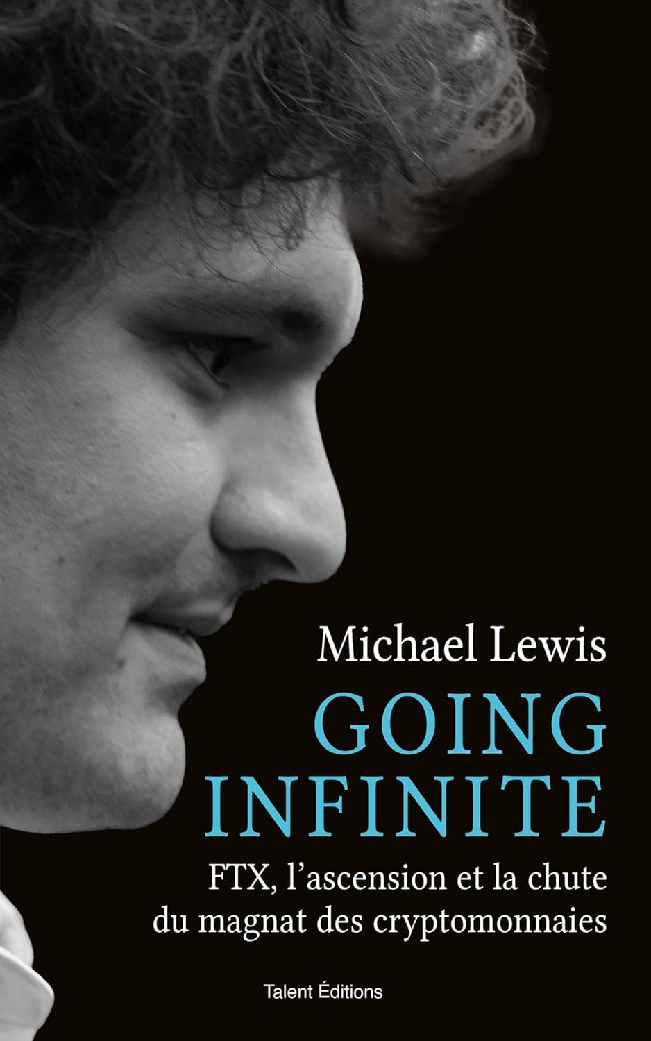 Going Infinite, de Michael Lewis
