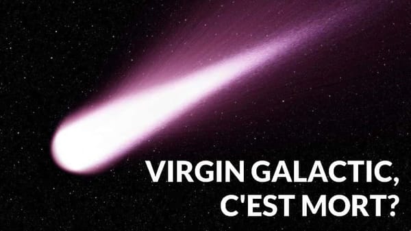 La "comète" Virgin Galactic, déjà foutue?