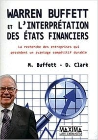 Warren Buffett et l'interprétation des états financiers fait partie des meilleurs livres sur la bourse