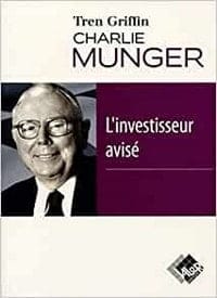 Charlie Munger, l'investisseur avisé
