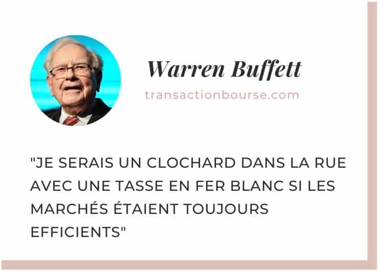 Une citation de Warren Buffett à propos de l'efficience des marchés boursiers.